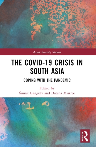 The Covid-19 Crisis in South Asia