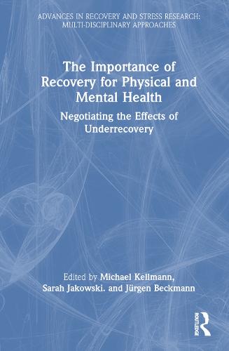 The Importance of Recovery for Physical and Mental Health