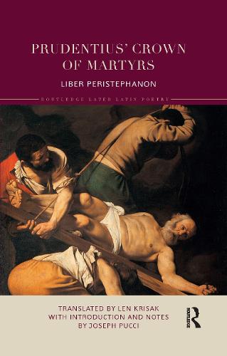 Prudentius’ Crown of Martyrs