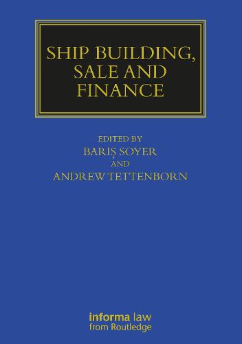 Ship Building, Sale and Finance