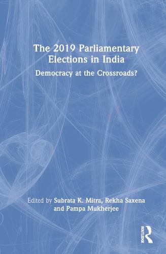 The 2019 Parliamentary Elections in India
