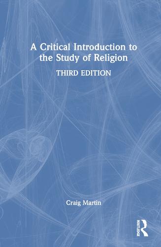 A Critical Introduction to the Study of Religion