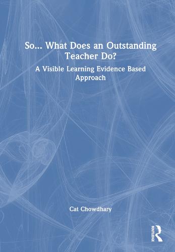 So... What Does an Outstanding Teacher Do?