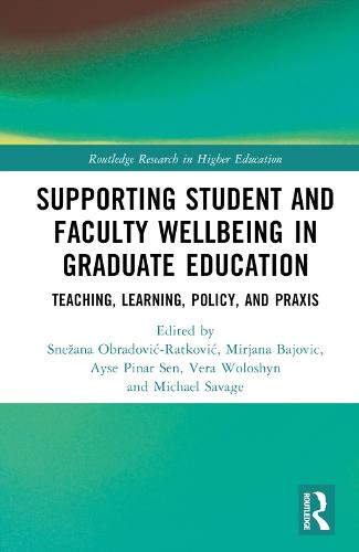 Supporting Student and Faculty Wellbeing in Graduate Education