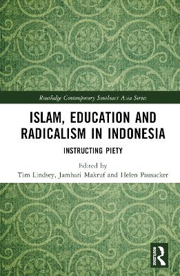 Islam, Education and Radicalism in Indonesia