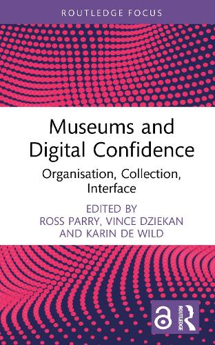 Museums and Digital Confidence