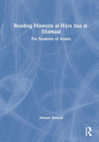 Reading Mawsim al-Hijra ilā al-Shamāl