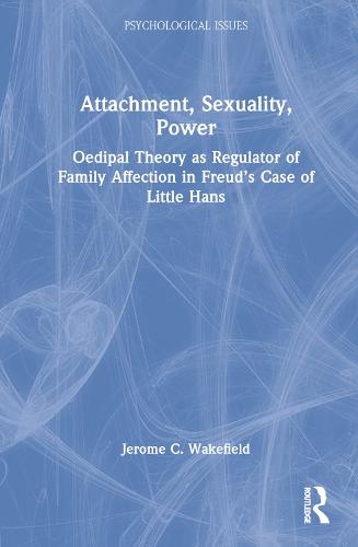 Attachment, Sexuality, Power