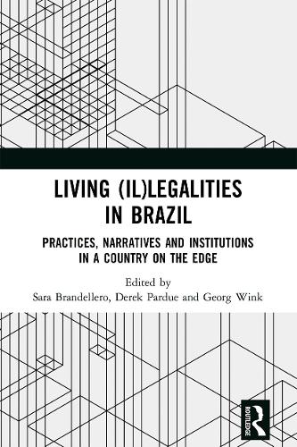 Living (Il)legalities in Brazil