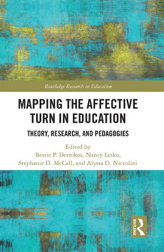 Mapping the Affective Turn in Education