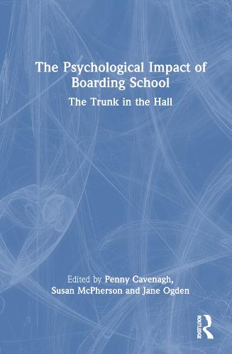 The Psychological Impact of Boarding School