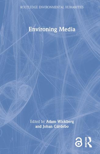 Environing Media