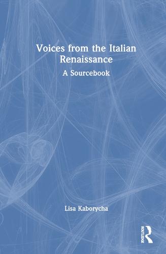 Voices from the Italian Renaissance
