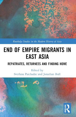 End of Empire Migrants in East Asia