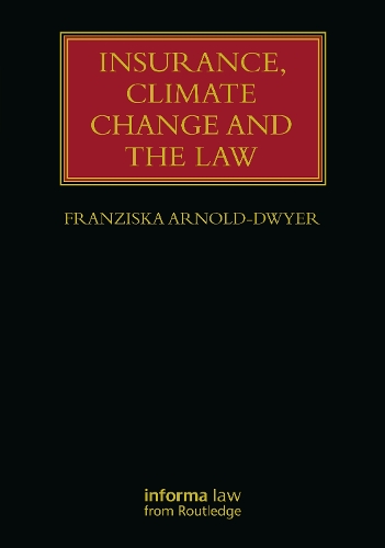 Insurance, Climate Change and the Law