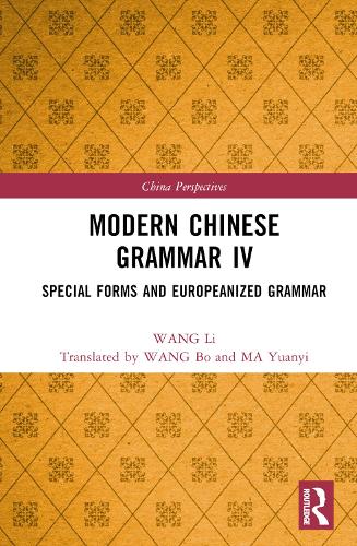 Modern Chinese Grammar IV