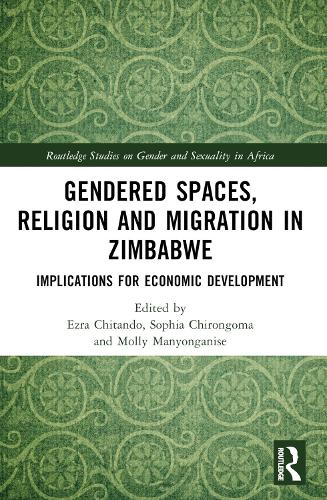 Gendered Spaces, Religion and Migration in Zimbabwe