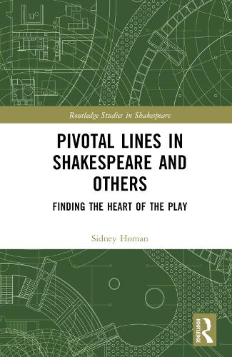 Pivotal Lines in Shakespeare and Others