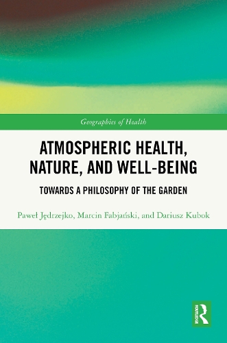 Atmospheric Health, Nature, and Well-being