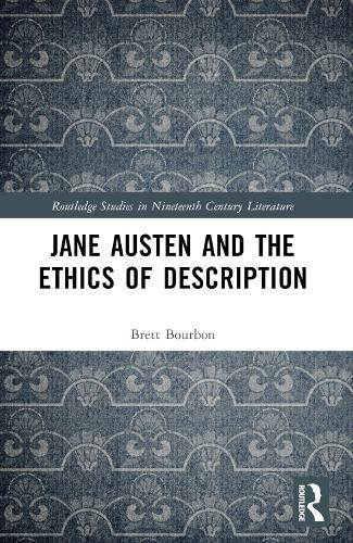 Jane Austen and the Ethics of Description