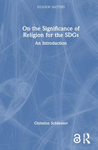 On the Significance of Religion for the SDGs