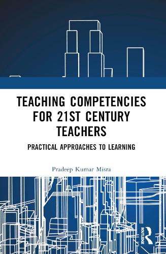 Teaching Competencies for 21st Century Teachers