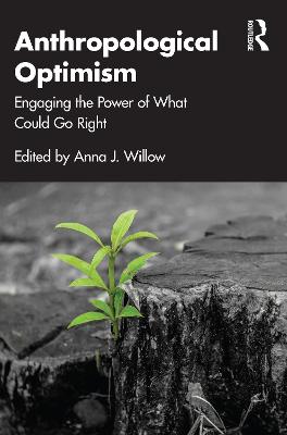 Anthropological Optimism