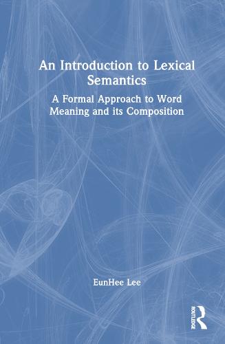An Introduction to Lexical Semantics