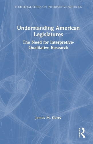 Understanding American Legislatures