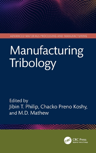 Manufacturing Tribology