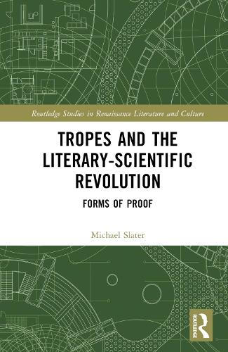 Tropes and the Literary-Scientific Revolution