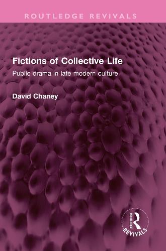 Fictions of Collective Life