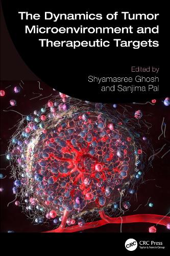 The Dynamics of Tumor Microenvironment and Therapeutic Targets