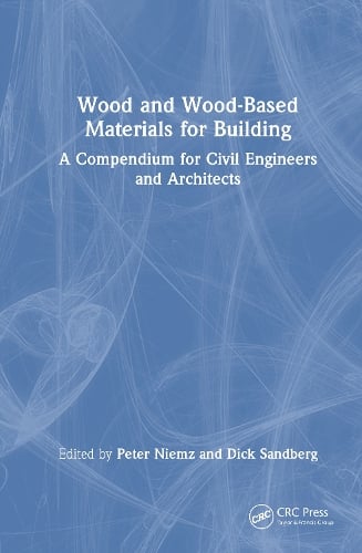 Wood and Wood-Based Materials for Building