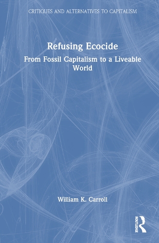 Refusing Ecocide