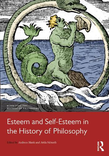 Esteem and Self-Esteem in the History of Philosophy