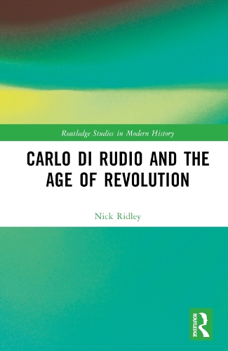 Carlo di Rudio and the Age of Revolution