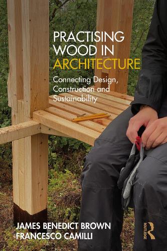 Practising Wood in Architecture