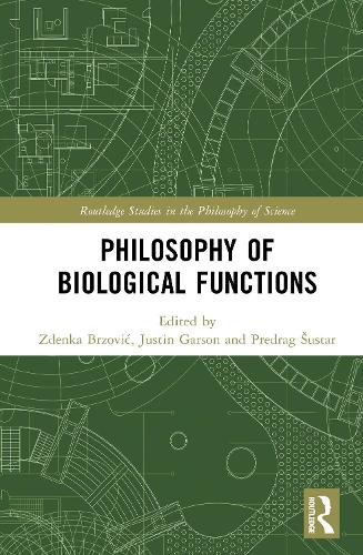 Philosophy of Biological Functions