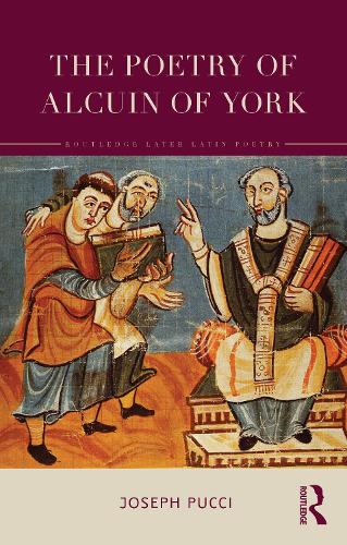 The Poetry of Alcuin of York