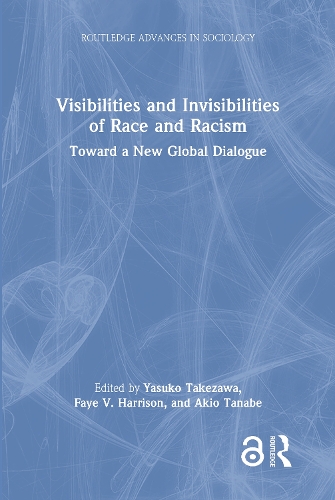 Visibilities and Invisibilities of Race and Racism