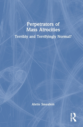 Perpetrators of Mass Atrocities