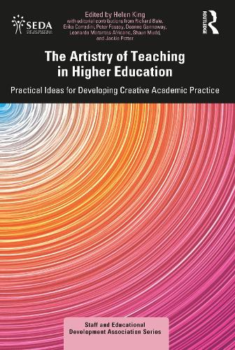 The Artistry of Teaching in Higher Education