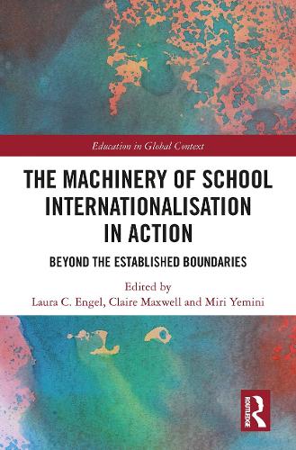 The Machinery of School Internationalisation in Action