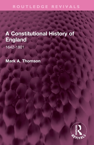 A Constitutional History of England