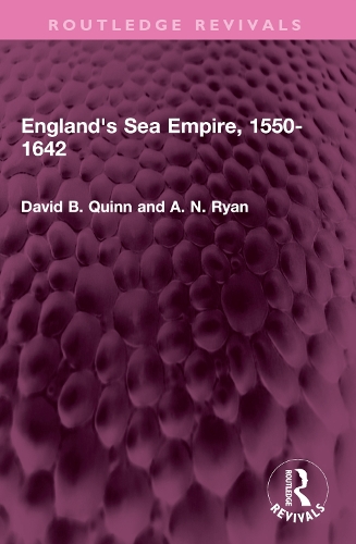 England's Sea Empire, 1550-1642