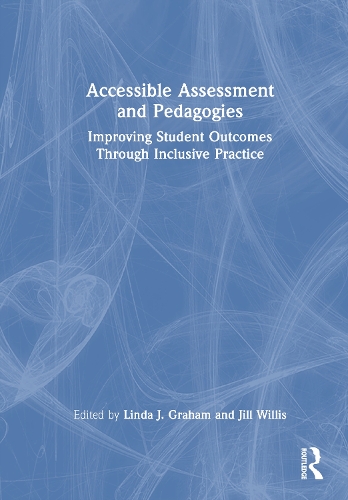 Accessible Assessment and Pedagogies