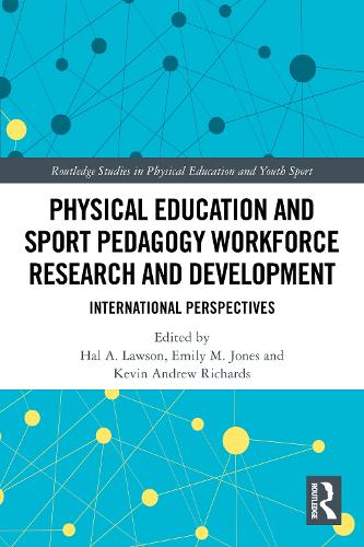 Physical Education and Sport Pedagogy Workforce Research and Development