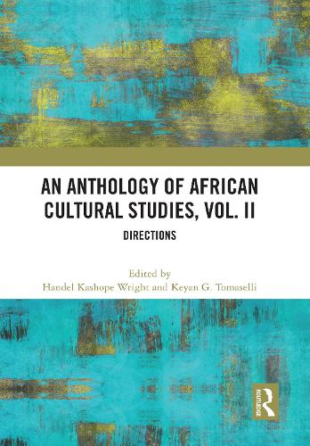 An Anthology of African Cultural Studies, Volume II