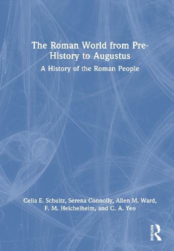 The Roman World from Prehistory to Augustus